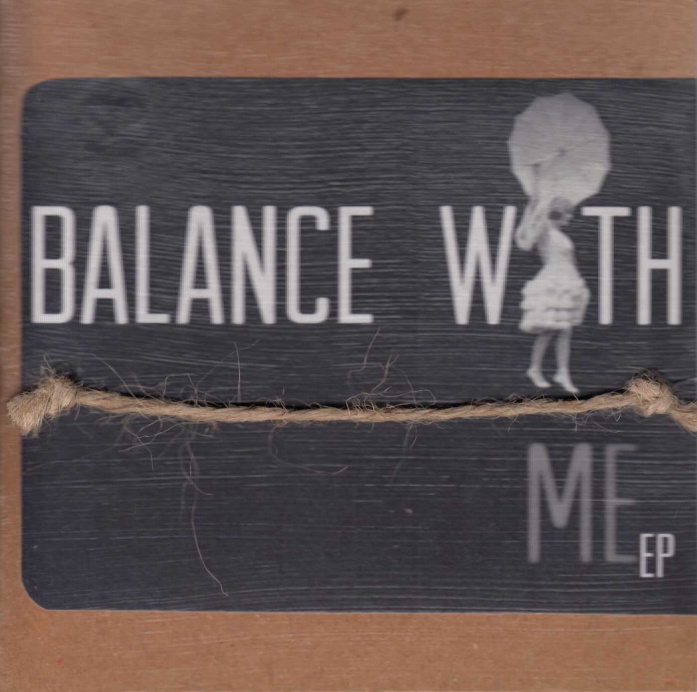 Balance With Me EP